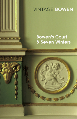 Bowen's Court & Seven Winters