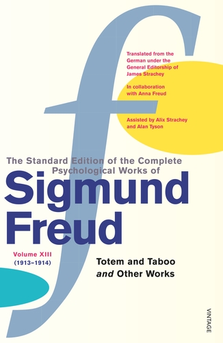 The Complete Psychological Works of Sigmund Freud, Volume 13