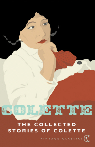 The Collected Stories Of Colette