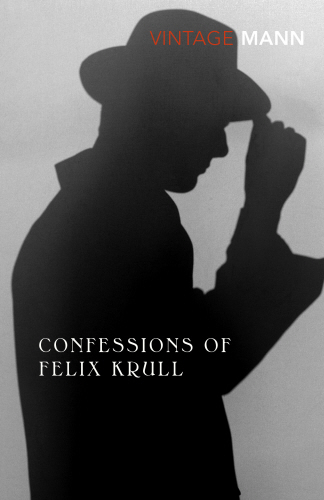 Confessions Of Felix Krull