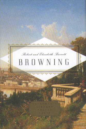 Robert And Elizabeth Barrett Browning Poems