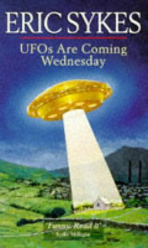 Ufos Are Coming Wednesday