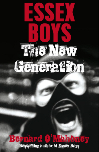 Essex Boys, The New Generation