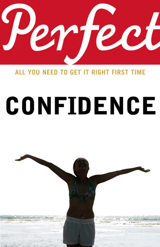 Perfect Confidence