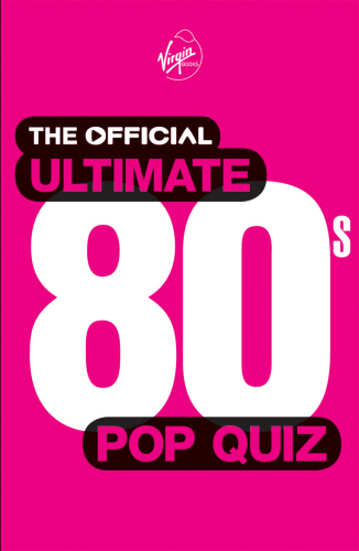 The Official Ultimate 80s Pop Quiz