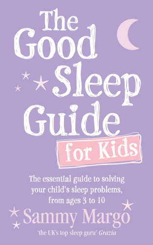 The Good Sleep Guide for Kids