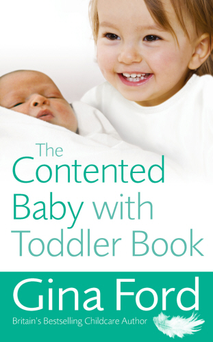 The Contented Baby with Toddler Book