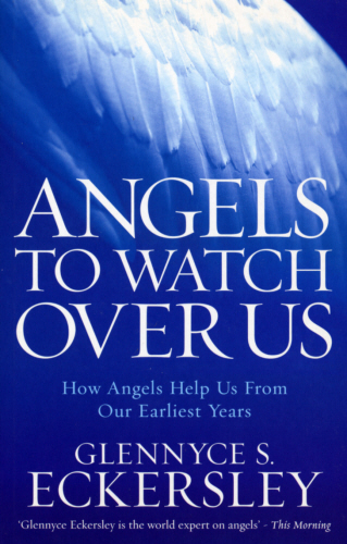Angels to Watch Over Us