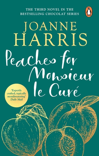 Peaches for Monsieur le Curé (Chocolat 3)