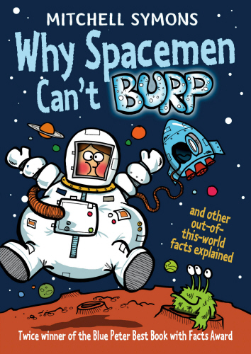 Why Spacemen Can't Burp...
