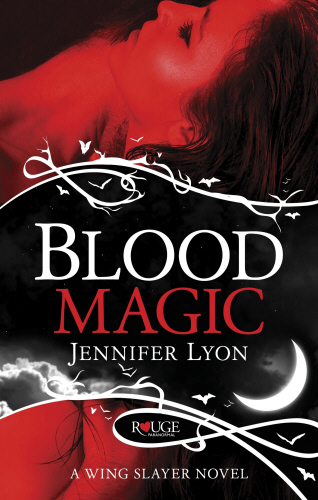 Blood Magic: A Rouge Paranormal Romance