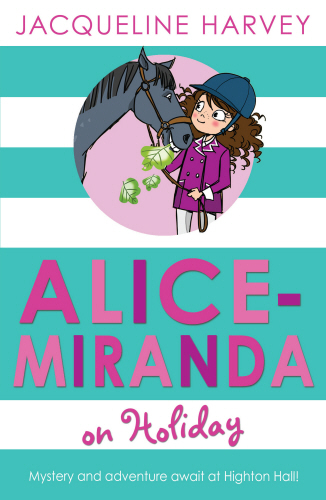 Alice-Miranda on Holiday