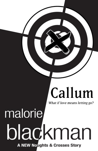Callum: A Noughts and Crosses Short Story