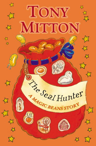 The Seal Hunter: A Magic Beans Story