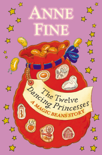 The Twelve Dancing Princesses: A Magic Beans Story