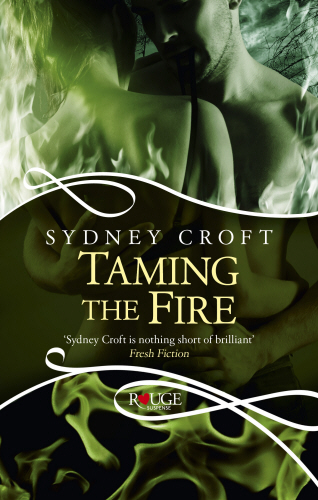 Taming the Fire: A Rouge Paranormal Romance