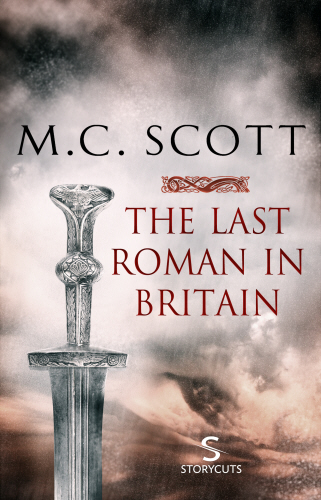 The Last Roman in Britain (Storycuts)