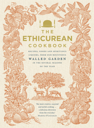 The Ethicurean Cookbook
