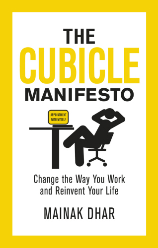 The Cubicle Manifesto
