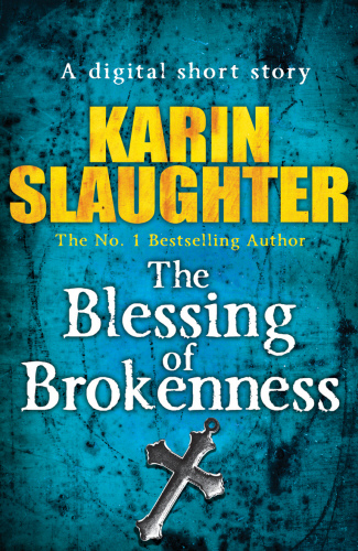 The Blessing of Brokenness (Short Story)