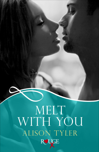 Melt With You: A Rouge Erotic Romance