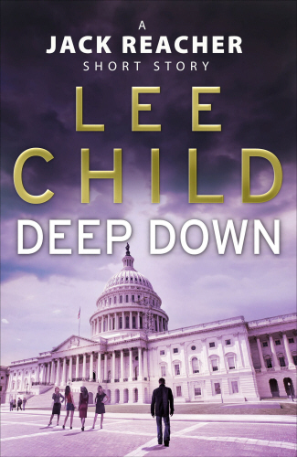 Deep Down (A Jack Reacher short story)