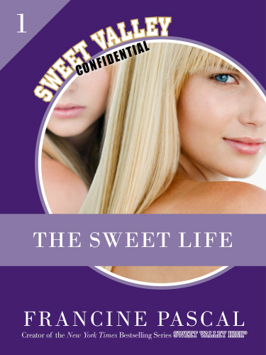 The Sweet Life 1: An E-Serial