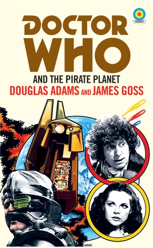Doctor Who: The Pirate Planet (Target Collection)