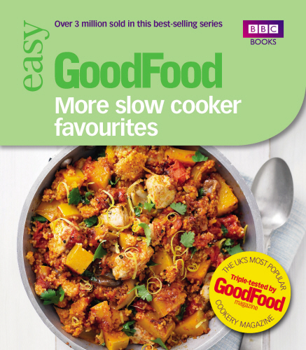 Good Food: More Slow Cooker Favourites