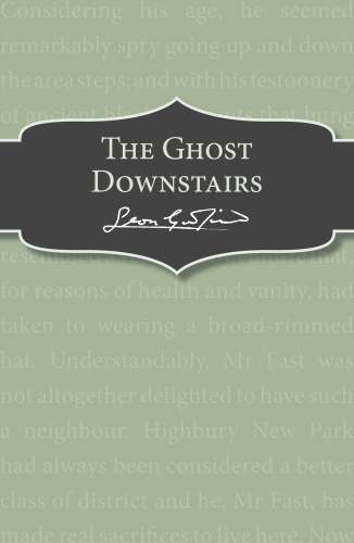 The Ghost Downstairs