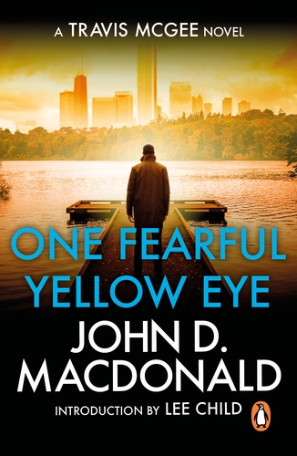 One Fearful Yellow Eye : Introduction by Lee Child