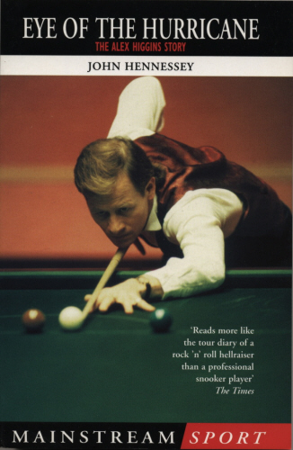 Alex Higgins: Snooker Legend