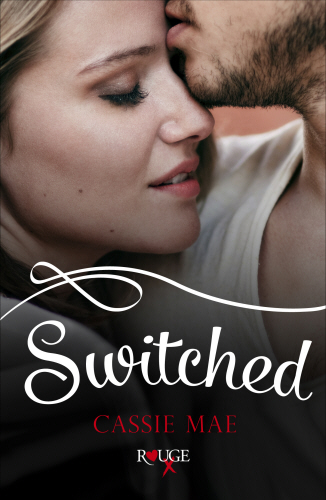 Switched: A Rouge Contemporary Romance