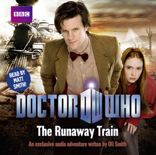 Doctor Who: The Runaway Train