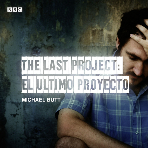 The Last Project: El Utimo Proyecto