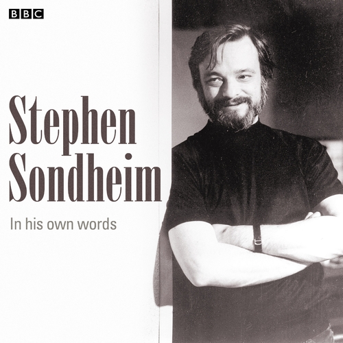 Stephen Sondheim In His Own Words