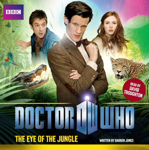 Doctor Who: The Eye Of The Jungle