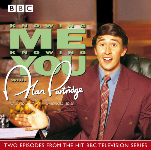 Knowing Me, Knowing You With Alan Partridge  TV Series
