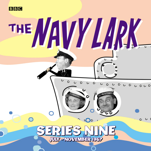 The Navy Lark Collection: Series 9