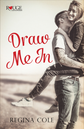 Draw Me In: A Rouge Contemporary Romance