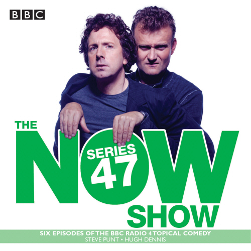 The Now Show: Series 47