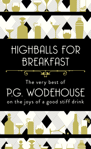 Highballs for Breakfast