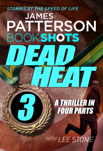 Dead Heat – Part 3