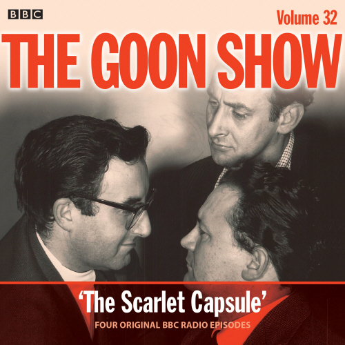 The Goon Show: Volume 32