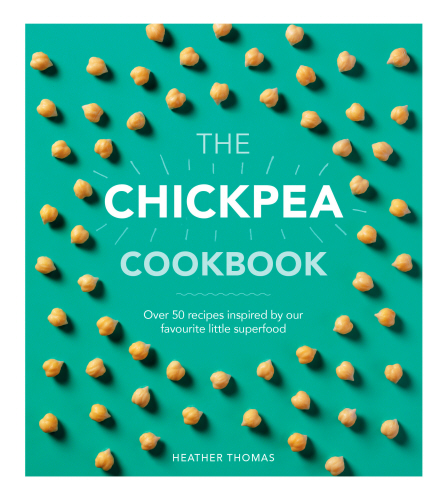 The Chickpea Cookbook