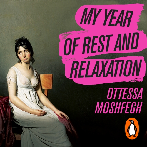 Image result for my year of rest and relaxation by ottessa moshfegh
