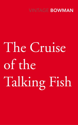 The Cruise of the Talking Fish