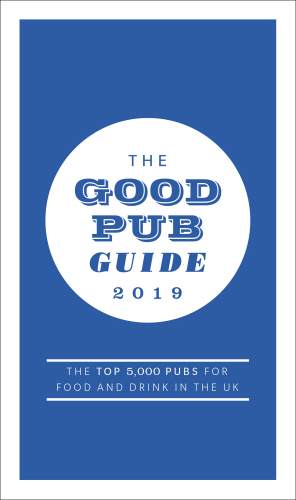 The Good Pub Guide 2019