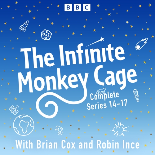 The Infinite Monkey Cage: The Complete Series 14-17