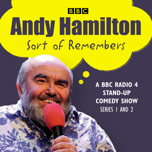 Andy Hamilton Sort of Remembers: Series 1 and 2